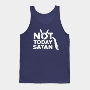 Not Today Satan - Horse Tank Top